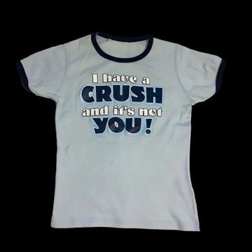 I Have A Crush Graphic Tee - AfterAmour